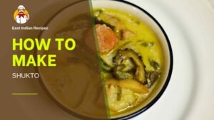 Read more about the article 🌿🥦 How to Make Traditional Bengali Shukto | Mild & Bitter Veg Medley with Milk