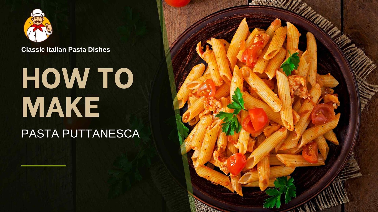 Read more about the article 🍝🫒 How to Make Classic Pasta Puttanesca | Bold & Briny Italian Flavors in 20 Minutes