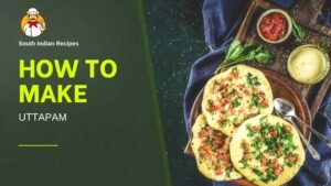Read more about the article 🥗🔥 How to Make Fluffy Vegetable Uttapam | South Indian Savory Pancake Recipe