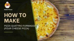 Read more about the article 🧀🍕 How to Make Pizza Quattro Formaggi | Ultimate Four Cheese Pizza Recipe at Home