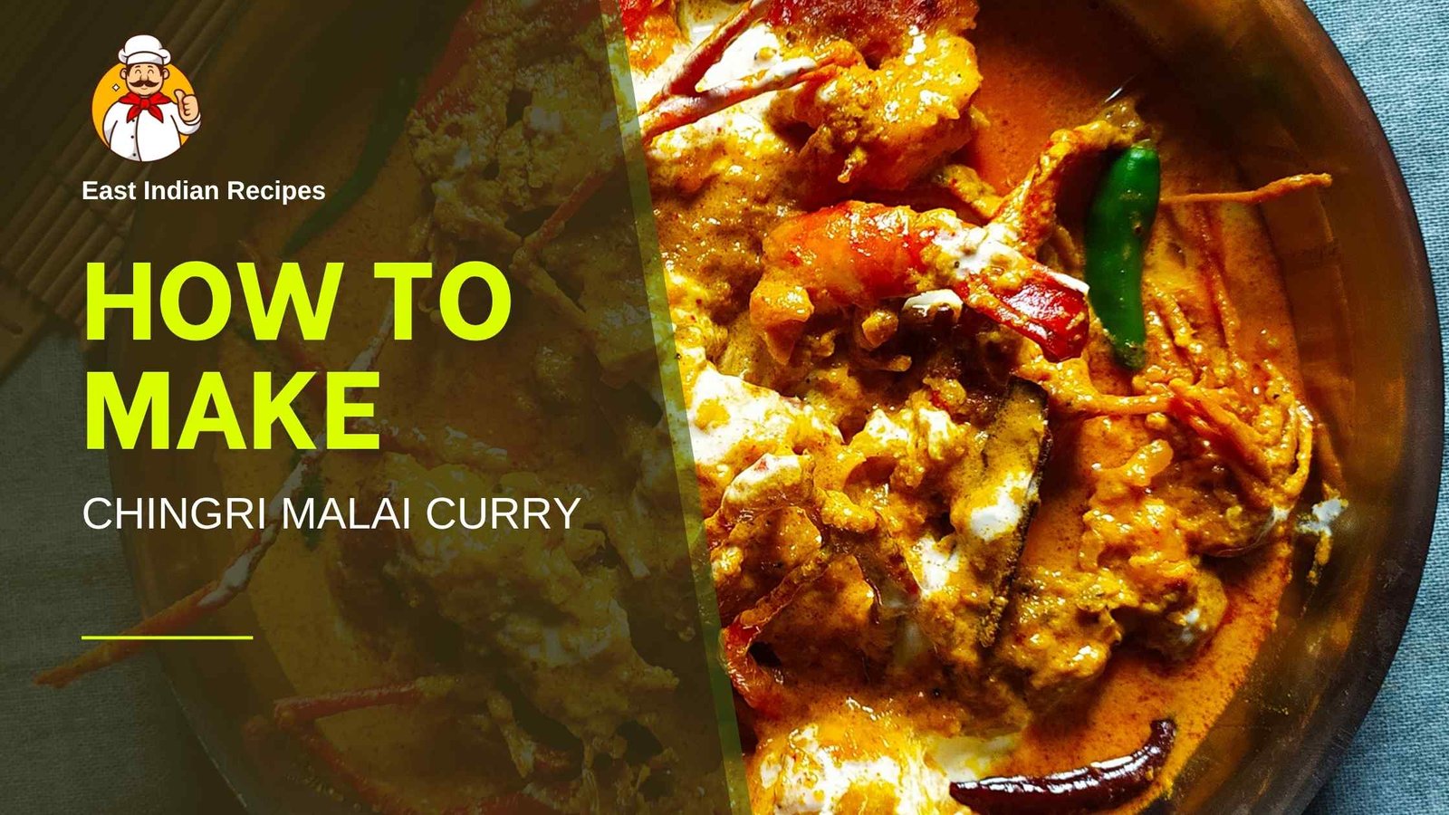 Read more about the article 🦐🥥 How to Make Authentic Bengali Chingri Malai Curry | Prawns in Creamy Coconut Gravy