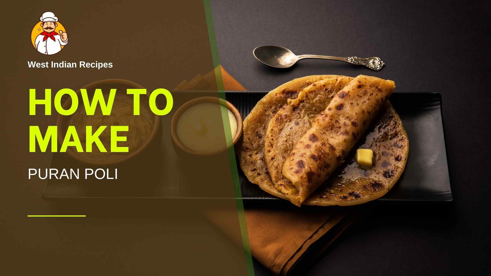 Read more about the article 🫓✨ How to Make Soft & Sweet Puran Poli at Home | Traditional Maharashtrian Festival Recipe