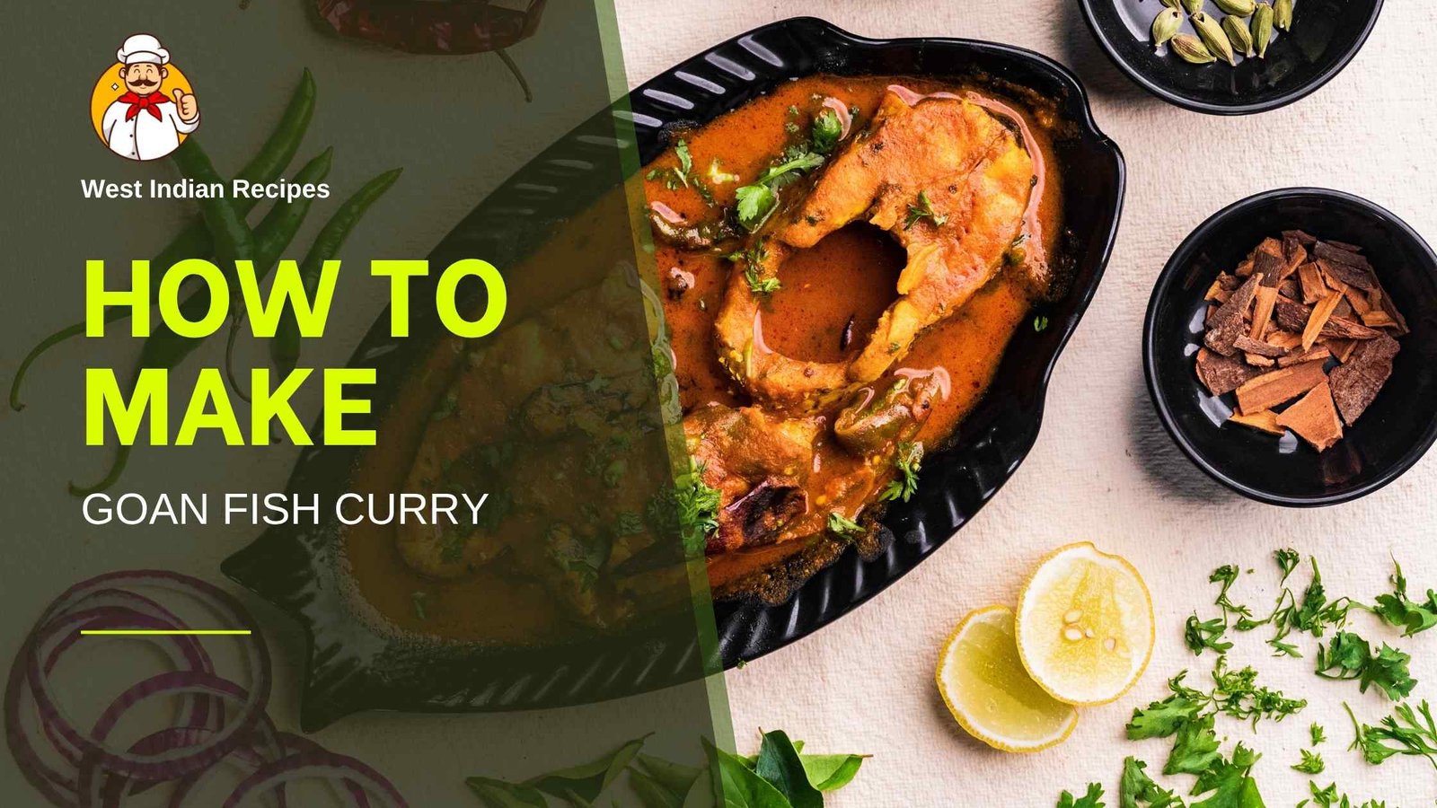 Read more about the article 🐟🌶️ How to Make Authentic Goan Fish Curry at Home | Coconut & Spice Coastal Delight