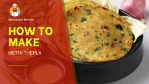 Read more about the article 🌿🫓 How to Make Soft & Spicy Methi Thepla | Traditional Gujarati Breakfast Recipe