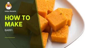 Read more about the article 🍬🌟 How to Make Soft & Milky Barfi at Home | Traditional Indian Sweet in Just 30 Minutes