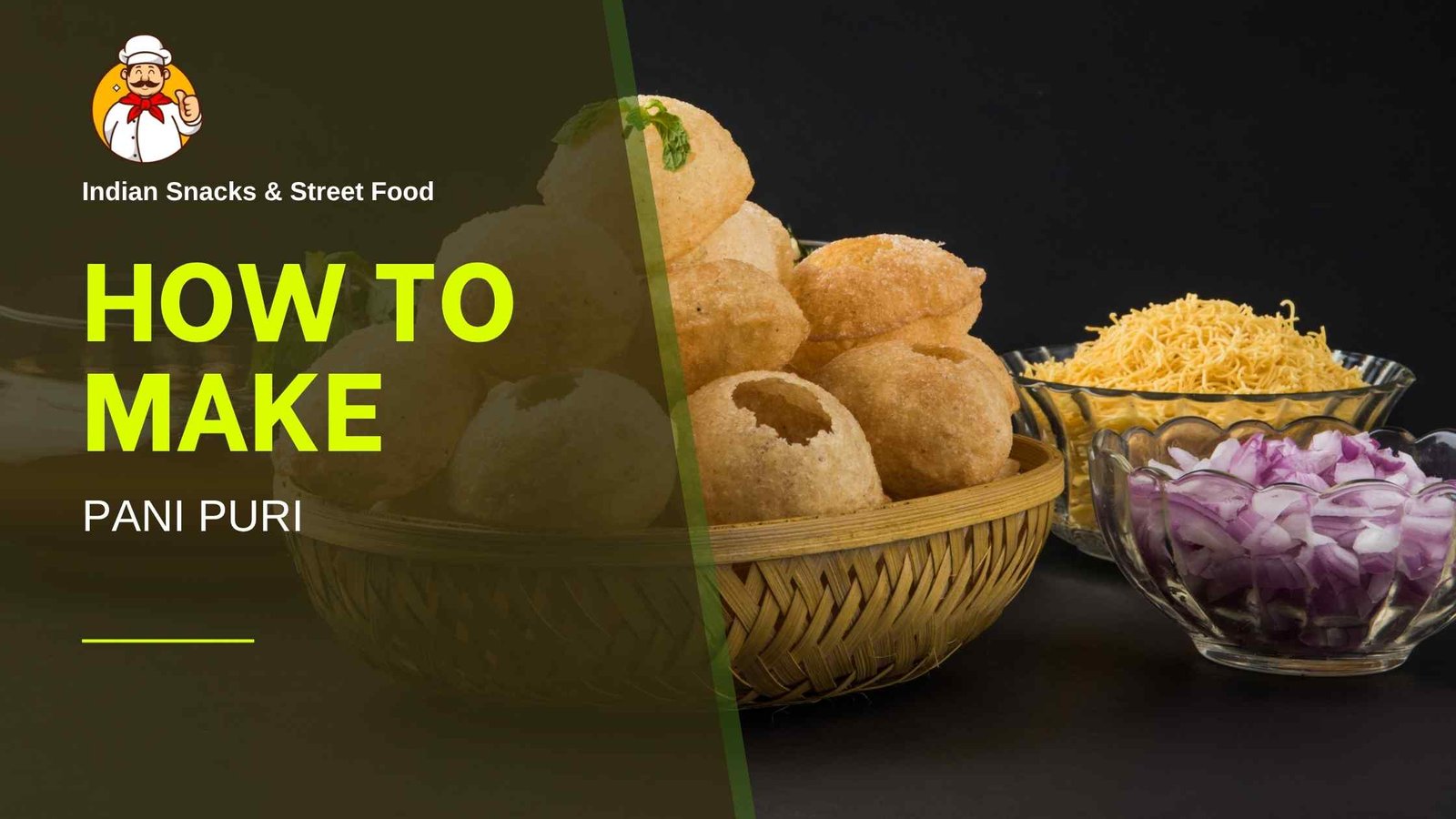 Read more about the article 🌰🌿💦 How to Make Crispy & Tangy Pani Puri at Home | Golgappa Recipe with Flavored Water