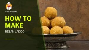 Read more about the article 🟡🥄 How to Make Melt-in-Mouth Besan Ladoo at Home | Traditional Indian Sweet Recipe