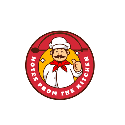 Notes From The Kitchen